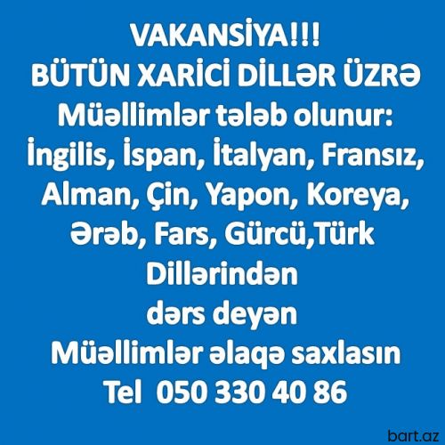 Çin, koreya, yapon,gürcü dili müəllimi tələb olur