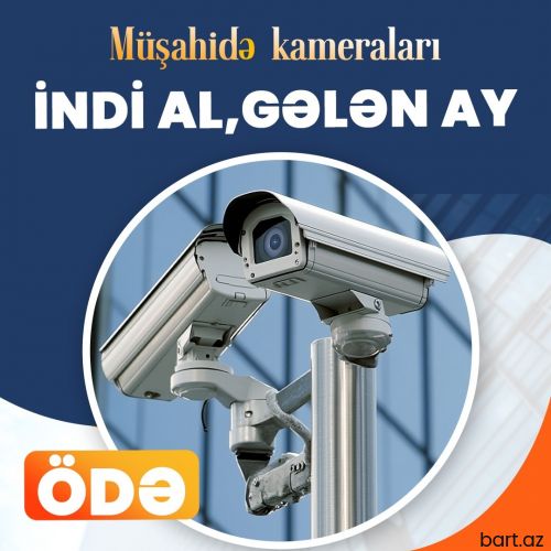 Müşahidə kameralarının quraşdırılması