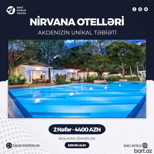 Nirvana Otellərinə 2 nəfərlik tur paket