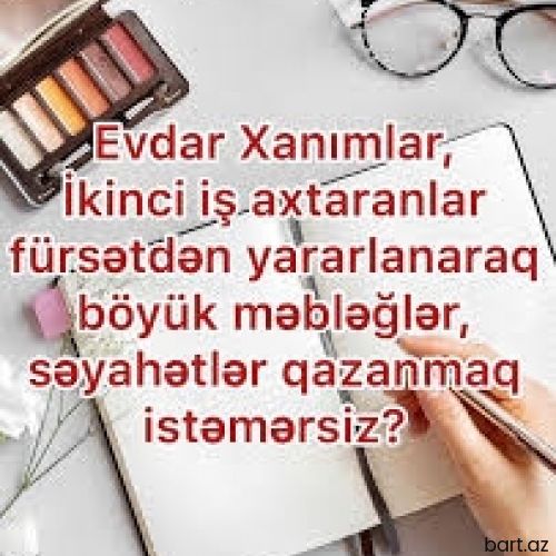 Online iş.Xanımlar üçün.