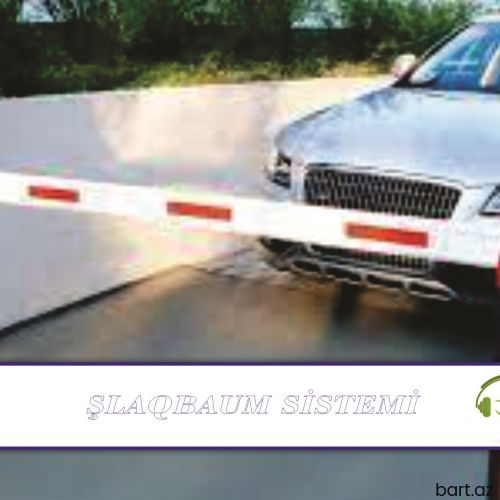 Şlaqbaum quraşdırılması 055 213 43 08